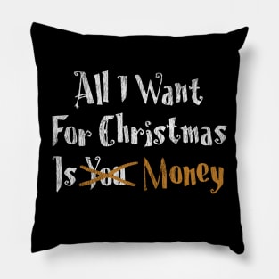 All I Want For Christmas Pillow