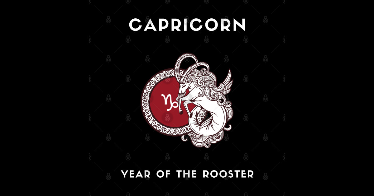 CAPRICORN / Year of the ROOSTER Capricorn Sticker TeePublic