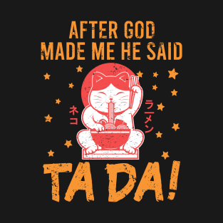 TaDa Funny retro cat eating ramen with Distressed TaDa Cat Ramen bowl T-Shirt