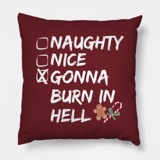 Funny Naughty and Nice Christmas Pillow