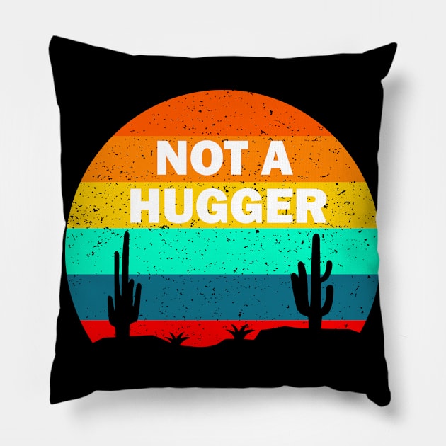 Not a hugger cactus vintage design Pillow by Prints by Hitz