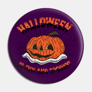 halloween is fun and spooky Pin