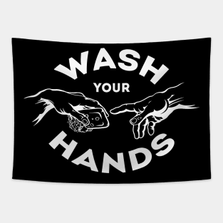 Wash your hands Tapestry