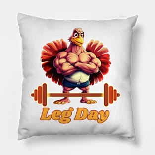 Leg Day | Thanksgiving Pillow