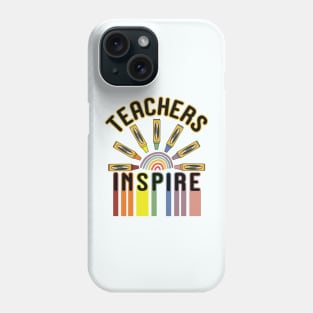 Teachers Inspire Back to School 2023 Phone Case