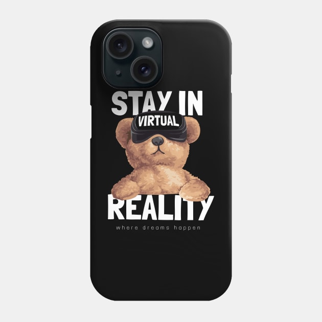 Stay in virtual reality Phone Case by Planet of Tees