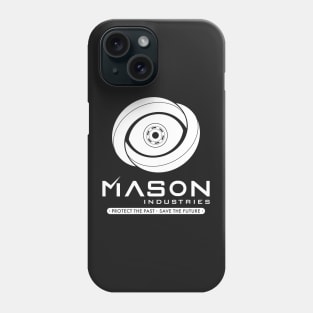 Timeless - Mason Industries Protect The Past Save The Future Phone Case