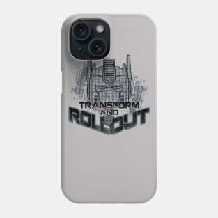 Transform and Roll Out Phone Case