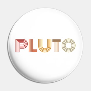 Pluto 1936 - 2006 Pin