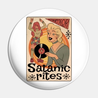 Satanic rites Pin