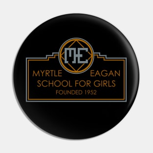 Myrtle Eagan School For Girls Pin