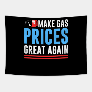 Make Gas Prices Great Again Anti-Biden Trump Republican 2024 Tapestry