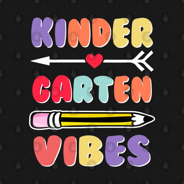 Kindergarten Vibes Back To School by Zakzouk-store