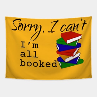 I'm all booked Tapestry