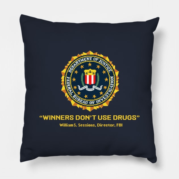 Winners Don't Use Drugs Pillow by Woah_Jonny