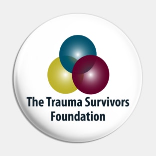 The Trauma Survivors Foundation Logo Pin