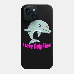 Fontaine Exclusives I Love Dolphins #106 Phone Case