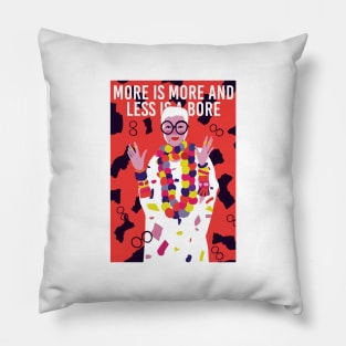 Iris Apfel More Is More Quotes Pillow