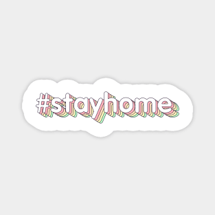 #stayhome Magnet