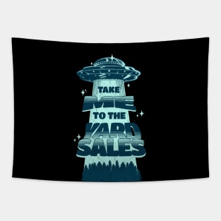 Take me to your yard sales Tapestry