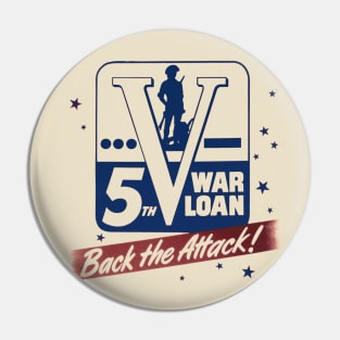 5th War Loan | World War 2 Propaganda Pin