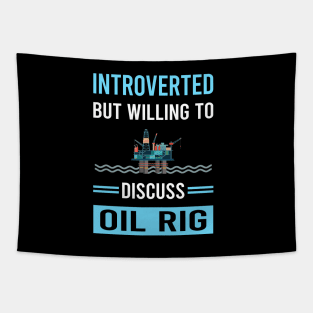 Introverted Oil Rig Roughneck Offshore Platform Drilling Tapestry