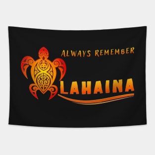 Always Remember Lahaina Tapestry