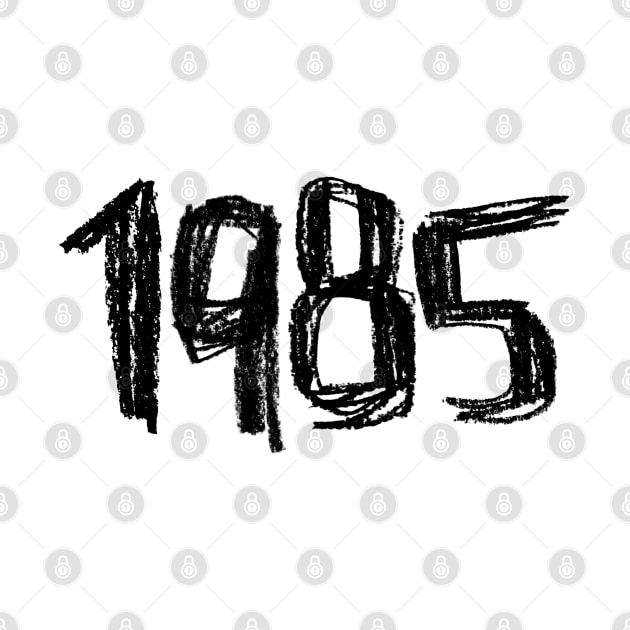 1985 Legend, Birthay Birth Year 1985 by badlydrawnbabe