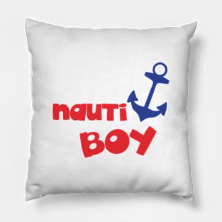 Nauti Boy, Boat Anchor, Sailor, Sailing, Nautical Pillow