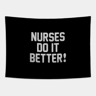 Nurses Do It Better Tapestry