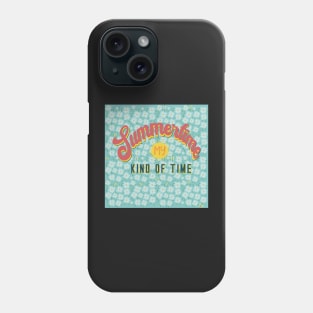 The Summertime is my kind of time with daisies Phone Case