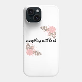 Positive thinking Phone Case