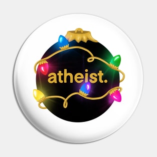 Atheist Ornament Pin