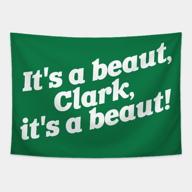 It's a Beaut, Clark! Tapestry by darklordpug