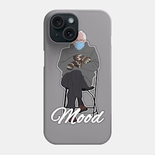 Bernie - Mood Phone Case