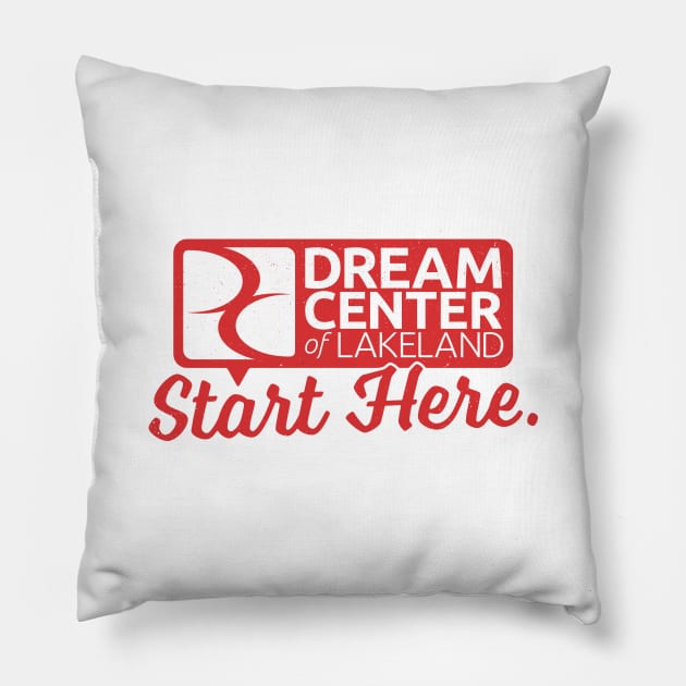 Start Here. Stamped Shirt Pillow by DreamCenterLKLD