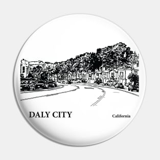 Daly City California Pin