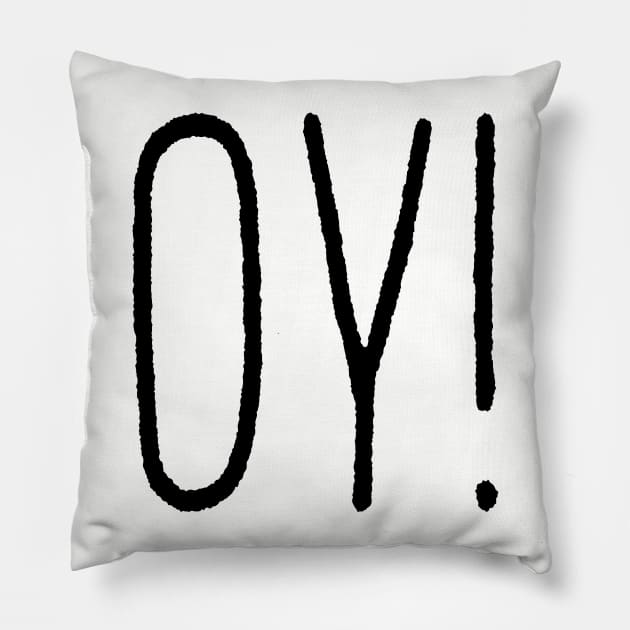 Oy Pillow by EpicSonder2017