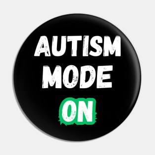 Funny Autism Mode On Autistic Pride Special Education Teacher Women Men Pin