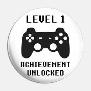 LEVEL 1 ACHIEVEMENT UNLOCKED Controller retro video games 1st birthday Pin