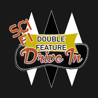 Sci-Fi Double Feature Drive-In Podcast T-Shirt