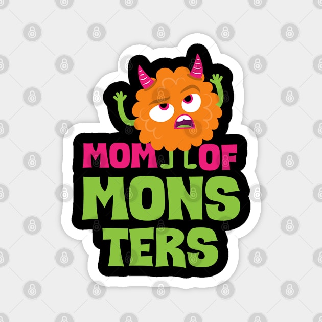 Mom of Monsters shirt Magnet by JabsCreative