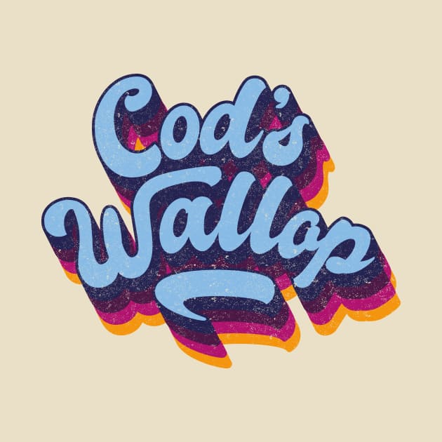 Cods Wallop, Meaning nonsense by BOEC Gear