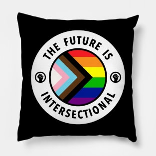 The Future Is Intersectional - LGBTQIA Pride Pillow