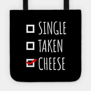 Single Taken Cheese Tote