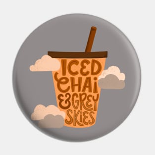 Iced Chai Grey Skies Pin