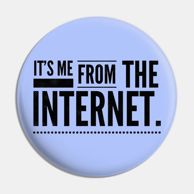 Internet Famous Pin by JasonLloyd