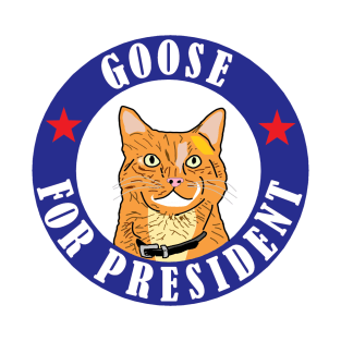 Goose for President T-Shirt