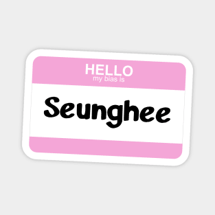 My Bias is Seunghee Magnet