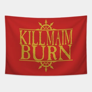 Kill Maim Burn Golden Tapestry